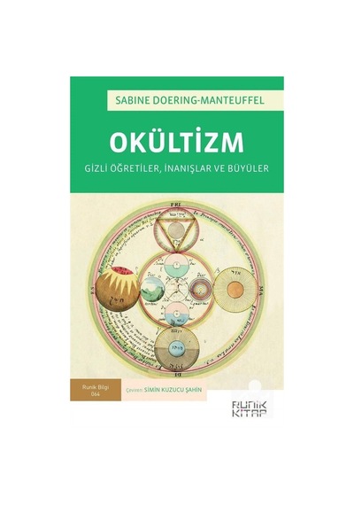 Okültizm: Gizli Öğretiler. Inanışlar ve Büyüler / Sabine Doeri