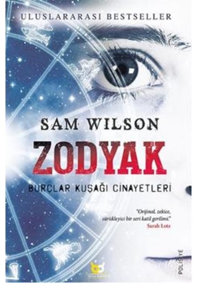 Zodyak - Burçlar Kuşağı Cinayetleri - Sam Wilson - Beyaz Baykuş