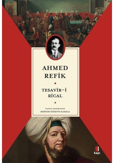 Tesavir-i Rical / Ahmed Refik