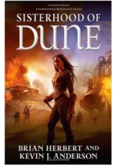Sisterhood of Dune 9780765362612