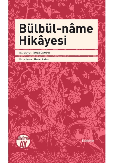Bülbül-name Hikayesi- Büyüyenay Yayınları