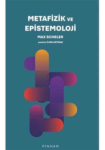 Metafizik Ve Epistemoloji / Max Scheler