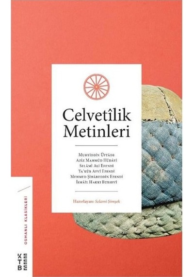 Celvetilik Metinleri- Ketebe
