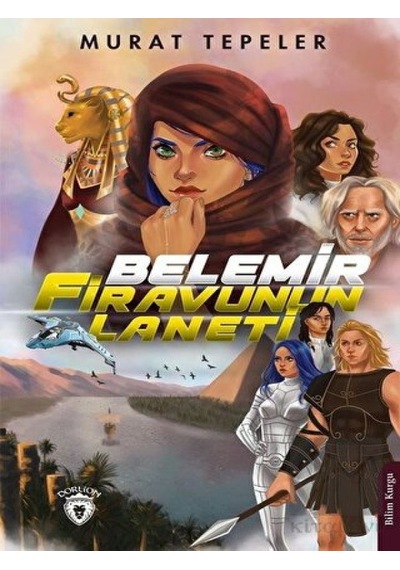 Belemir - Firavunun Laneti Dorlion Yayınevi - Dorlion Yayınevi