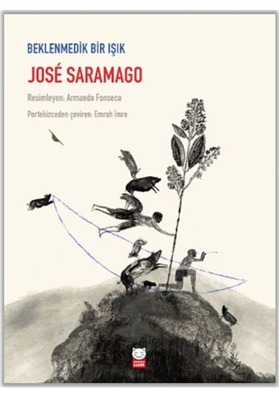 Beklenmedik Bir Işık - Jose Saramago - Kırmızı Kedi