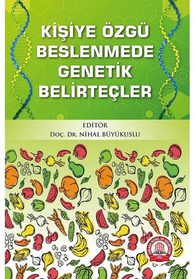 Kişiye Özgü Beslenmede Genetik Belirteçler