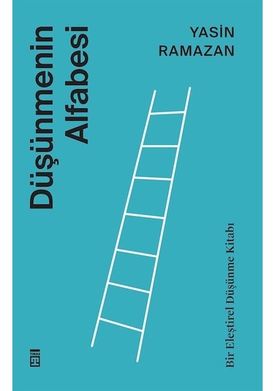Düşünmenin Alfabesi / Yasin Ramazan