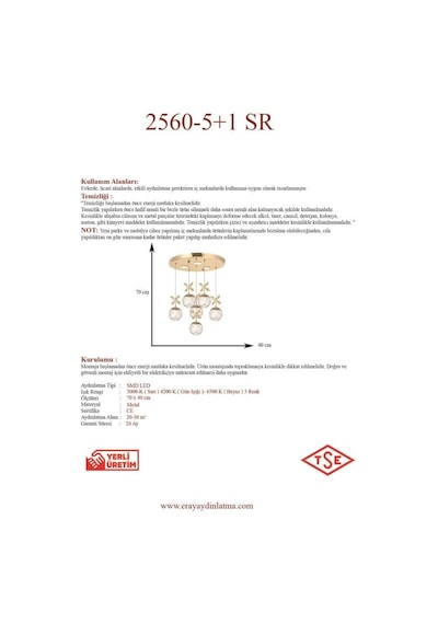 Eray Aydınlatma 2560-5+1 6 Li Sarı Led Avize Sarı
