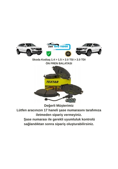 Textar 2568301 Ön Fren Balatası Skoda Kodiaq 1.4 1.5 2.0 Tsı 2.0 Tdı