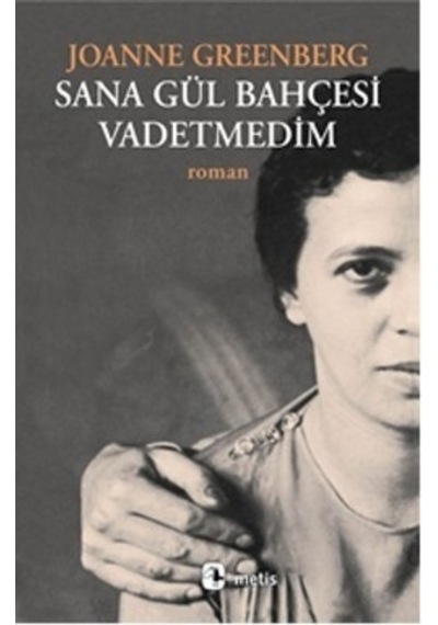 Sana Gül Bahçesi  Vadetmedim
