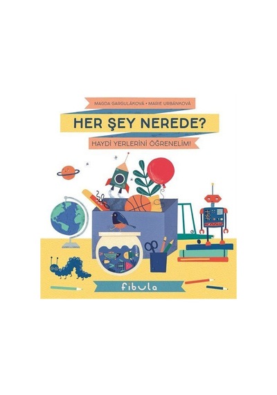 Her Şey Nerede Ciltli / Magda Gargulakova