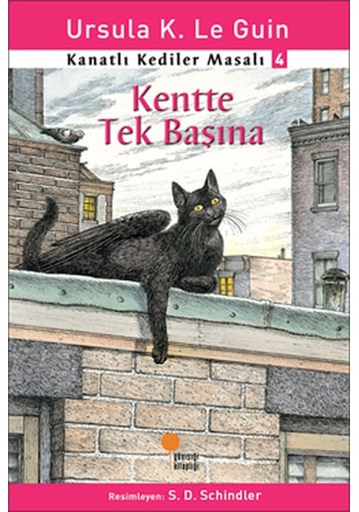 Kanatlı Kediler Masalı 4-Kentte Tek - Ursula K. Le Guin - Günışığı Kitaplığı