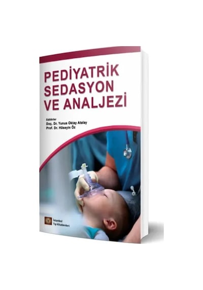 Pediyatrik Sedasyon Ve Analjezi