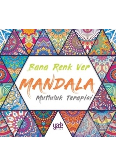 Bana Renk ver - Mandala Mutluluk     Terapisi