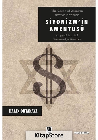 Siyonizm'in Amentüsü / Hasan Ortakaya