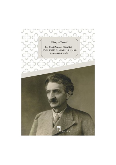 Ibnülemin Mahmud Kemal / Osmanzade Hüseyin Vassaf 9789759952976