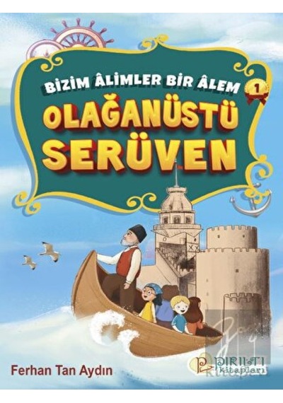 Olağanüstü Serüven Pırıltı Kitapları - Erkam  -  Pırıltı Kitapları - Erkam