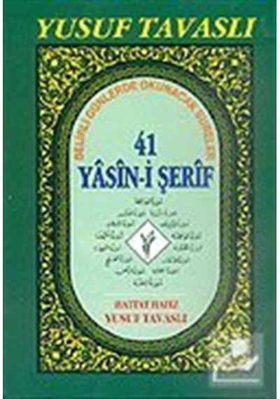 41 Yasin-i Şerif (1. Hamur - Şamua) (D34/Ş) - Yusuf Tavaslı - Tavaslı