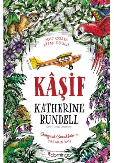 Kaşif - Katherine Rundell - Domingo Yayınevi