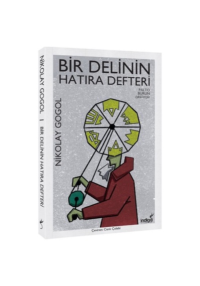 İndigo Kitap Bir Delinin Hatıra Defteri - Nikolay Gogol