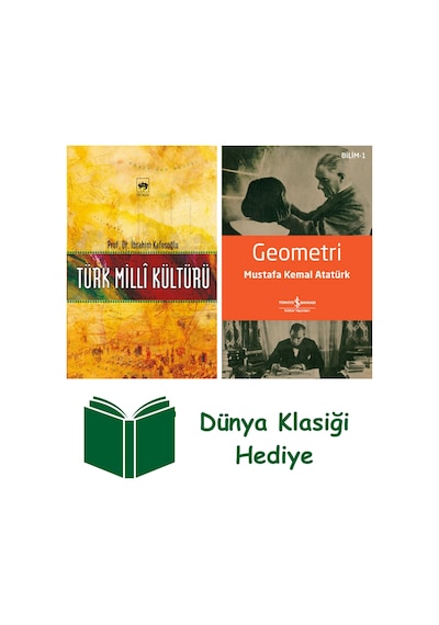 Türk Milli Kültürü + Geometri + Dünya Klasiği Hediye