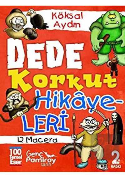 Dede Korkut Hikayeleri Pamiray Yayınları  -  Pamiray Yayınları