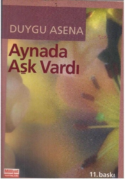 Aynada Aşk Vardı - Duygu Asena