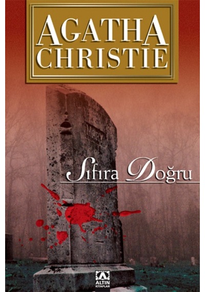 Sıfıra Doğru - Agatha Christie - Altın Kitaplar