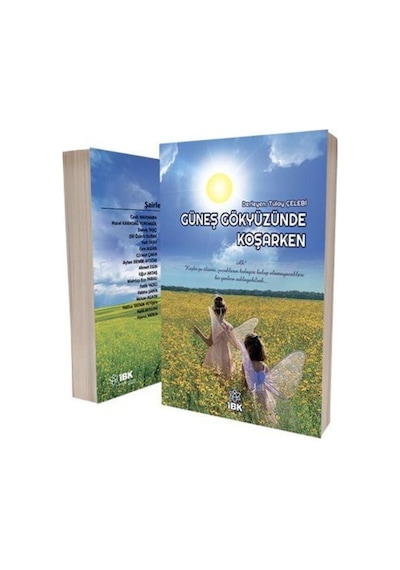 Güneş Gökyüzüne Koşarken- İBK