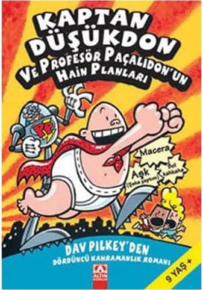 Kaptan Düşükdon 4 - Ve Profesör Paçalıdon Un Hain Planları
