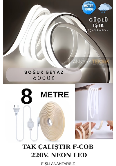 Ankara Teknik 220 Volt Cob Neon Led Beyaz 6000k F-cob Led Yüksek Lümen Dış-iç Mekan 8 Metre