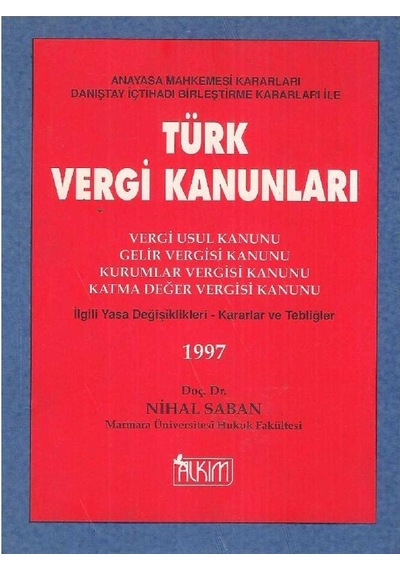 Türk Vergi Kanunları - Nihal Saban 2.el