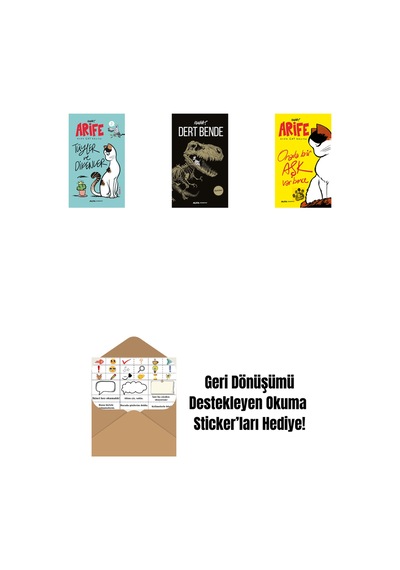 Arife - Tüyler Ve Dikenler + Dert Bende + Arife - Orada Bir Aşk Var Bence + Okuma Sticker'ları