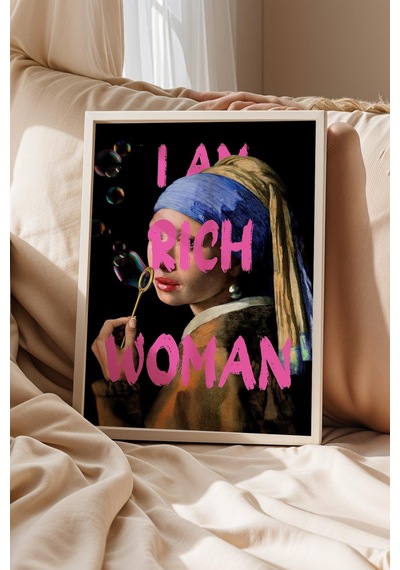 İnci Küpeli Kız I Am Rich Woman Eğlenceli İronik Sanat Çerçeveli Tablo Yeni Eve Hediye Altered Art