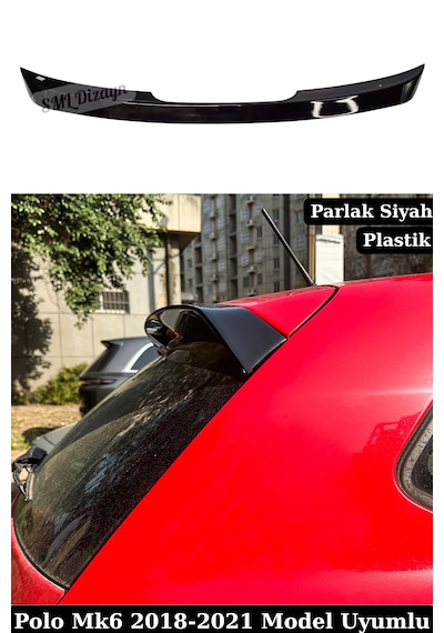 Volkswagen Polo Mk6 R-line / Gtı Style Tavan Spoiler - Abs Plastik 2018-2021 Parlak Siyah