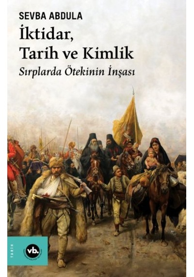 İktidar, Tarih Ve Kimlik - Qhdh-667215