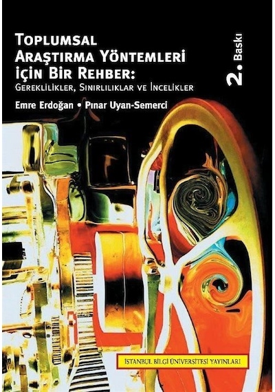 Toplumsal Araştırma Yöntemleri İçin Bir Rehber: Gereklilikler