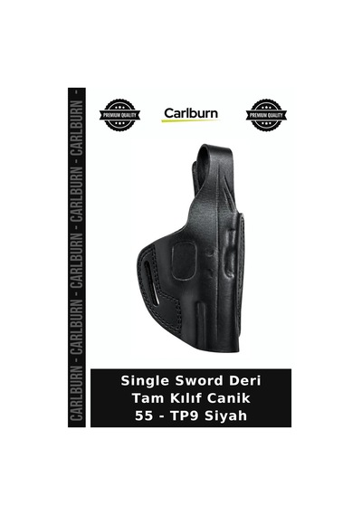 Single Sword Deri Tam Kılıf Canik 55 - Tp9 Siyah Görev Malzemesi Kemer Kılıfı Araç Gereç