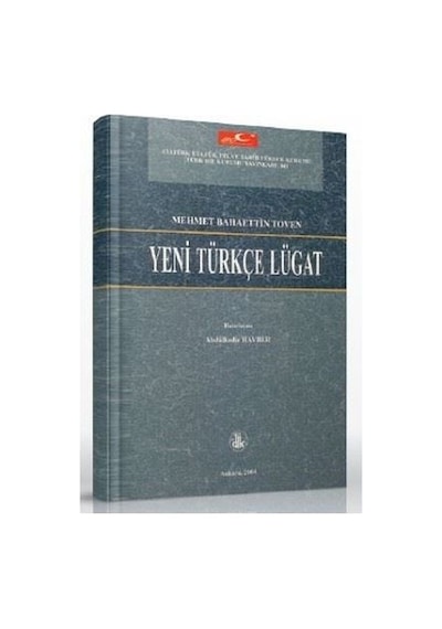 Yeni Türkçe Lügat - Mehmet Bahaettin Toven