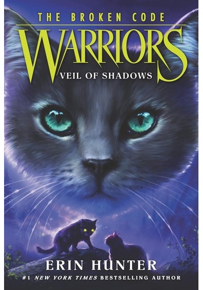 Warriors: The Broken Code 3: Veil Of Shadows