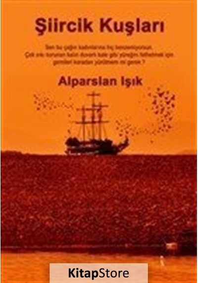 Şiircik Kuşları - Alparslan Işık - İkinci Adam Yayınları