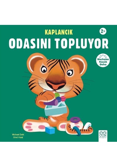 Kaplancık Odasını Topluyor - Merhaba Küçük Deha - Michael Dahl - 1001 Çiçek