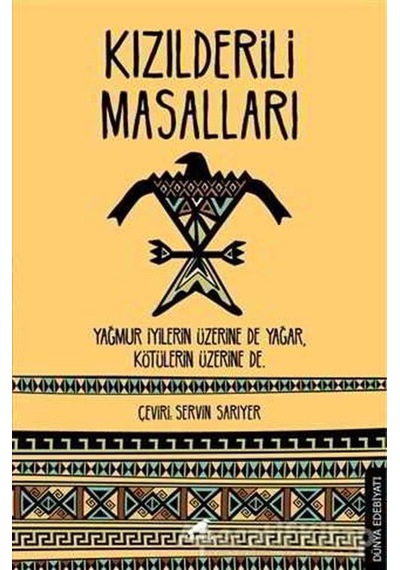 Kızılderili Masalları- Karakarga