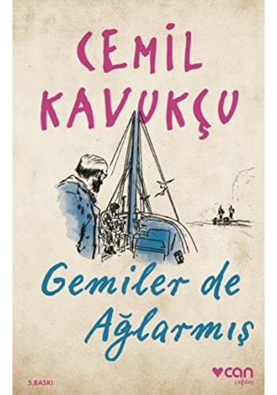 Gemiler De Ağlarmış