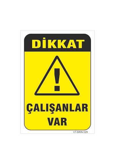 Çalışanlar Var - Isg Levhası