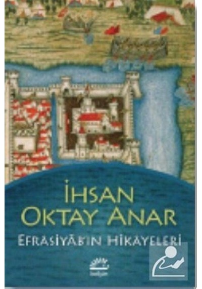 Mercankitap Efrasiyab'In Hikayeleri / Ihsan Oktay Anar