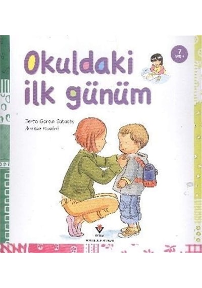 Okuldaki İlk Günüm