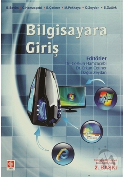 Bilgisayara Giriş Coşkun Hamzaçebi/Burhan Sevim.Coşkun