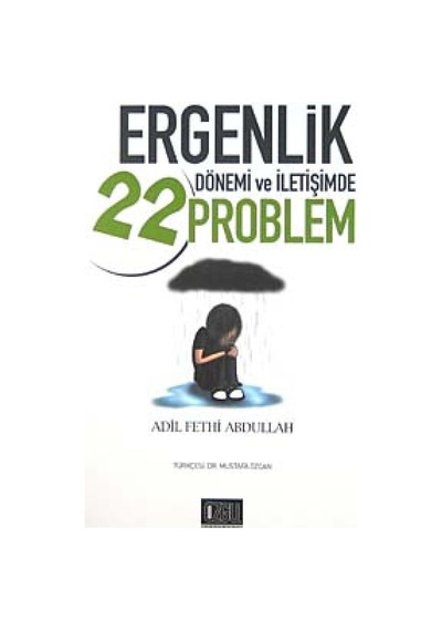 Ergenlik Dönemi Ve İletişimde 22 Problem
