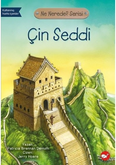 Çin Seddi-Ne Nerede? Serisi - Patricia Brennan Demuth - Beyaz Balina Yayınları